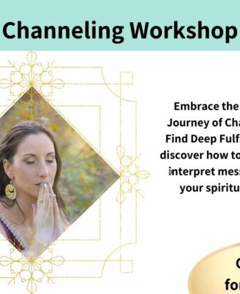 Channeling Workshop