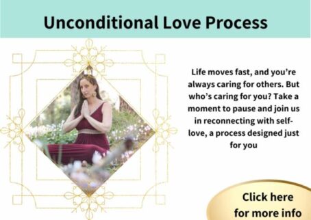 Unconditional Love  Process​